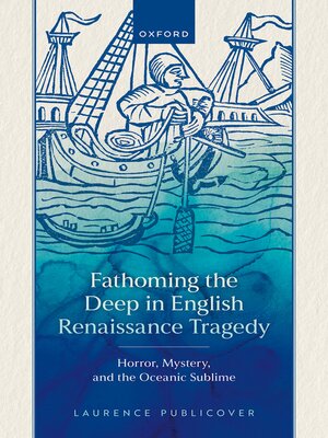 cover image of Fathoming the Deep in English Renaissance Tragedy